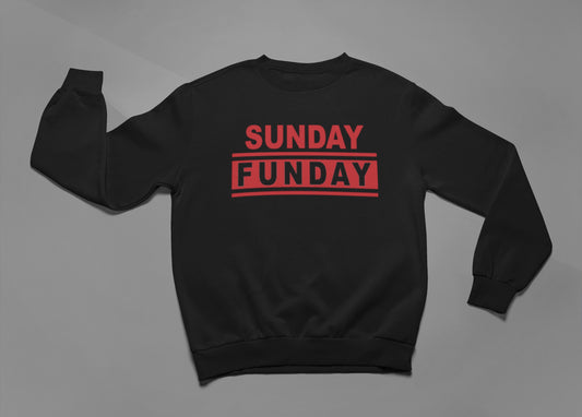 Sunday Funday Sweatshirt